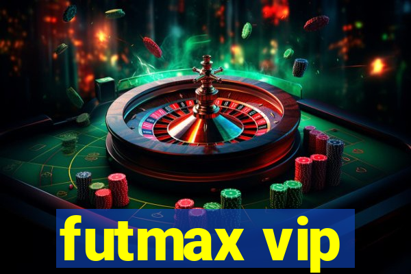 futmax vip